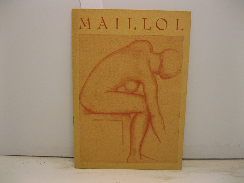 MAILLOL Aristide. (1861 - 1944). February 6 - March 3, 1951. Buchholz Gallery. Curt Valentin, 32 east 57 street. New York